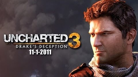 IGN Reviews - Uncharted 3: Drake