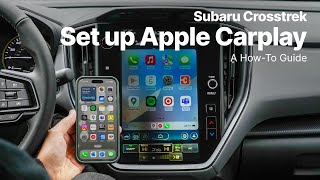 How To Connect to Apple CarPlay | Crosstrek | Subaru Guide