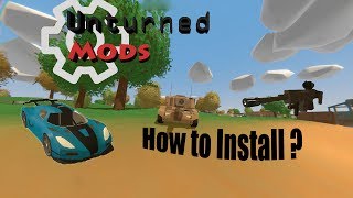 Unturned | How to easily install mods