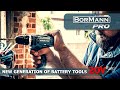 NEW AGE OF 20V BATTERY TOOLS!! | BORMANN PRO