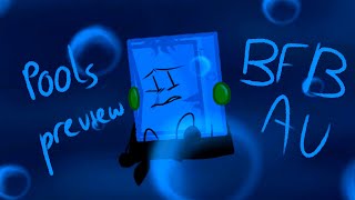 [NOT FINISHED] (bfb au) pools animatic