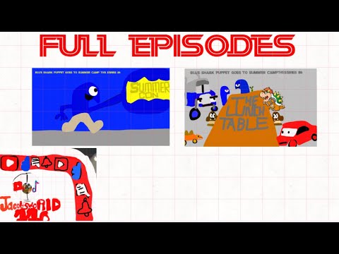 Blue Shark Puppet Goes to Summer Camp The Series S1 E7 Summer Con/The Lunch Table