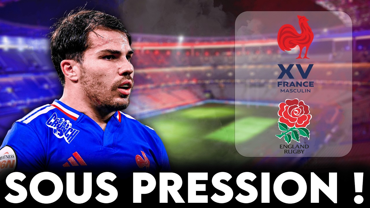 6 Nations 2026 : Le XV de France joue gros dans le Crunch face à l'Angleterre !