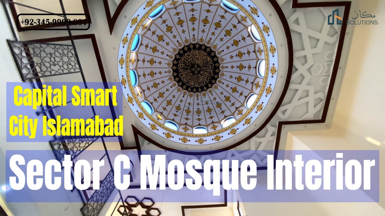 Capital Smart City Islamabad Sector C Mosque Interior