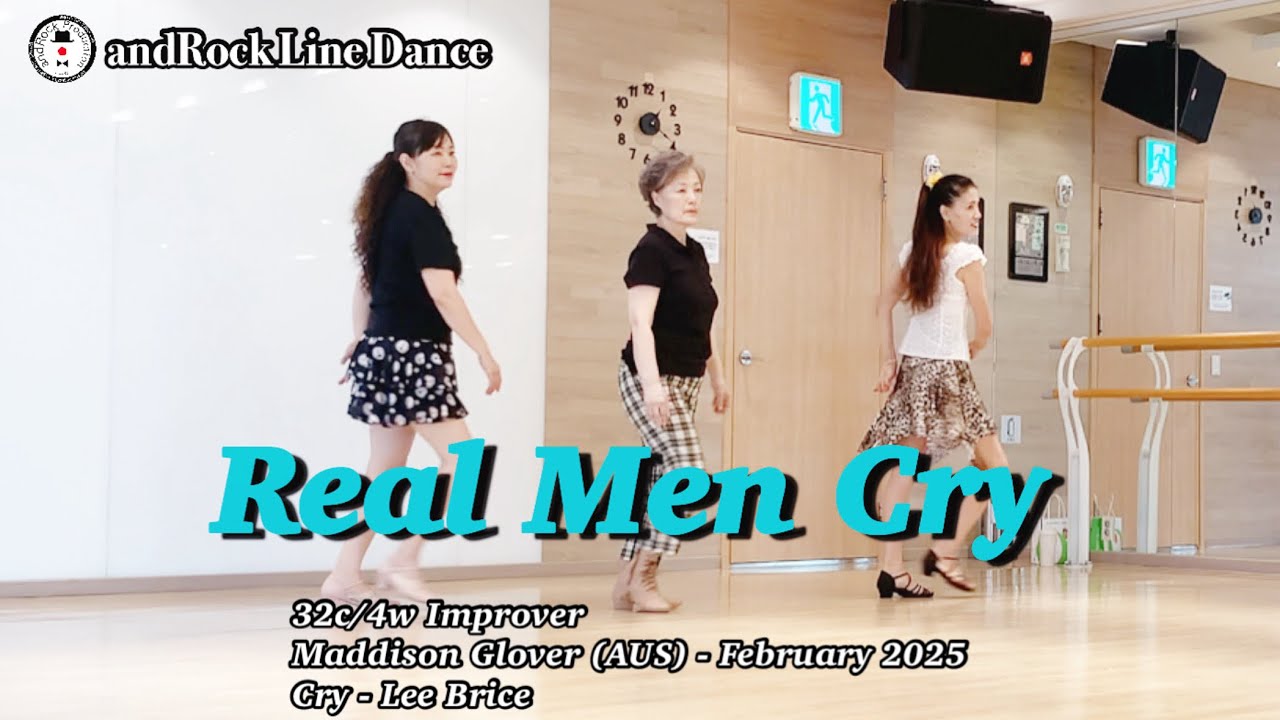 Real Men Cry Line Dance(Improver) - Demo / 앤드락라인댄스 / 민라인댄스코리아고양일산지부