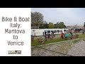 Italy Bike & Boat Holiday - Mantova to Venice