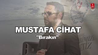 MUSTAFA CİHAT  \