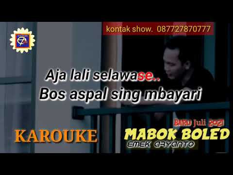karoke Mabok Boled VOC Emek Aryanto ..