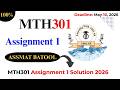 MTH301 ASSMAT BATOOL || mth301 assignment 1 solution 2026 || mth301 assignment 1 2026