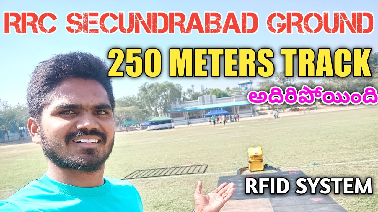 RRC SECUNDERABAD GROUND VIDEO | RRB GROUP D EVENTS | 250Meters Track || TRACK ANALYSIS | 