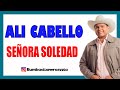 ALI CABELLO SEÑORA SOLEDAD