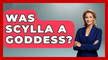 Was Scylla A Goddess? - Exploring Ancient Myths