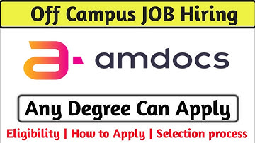 Amdocs | Amdocs Recruitment 2021 | 2020  - Off campus drive 2021 | Recruitment 2022 amdocs jobs