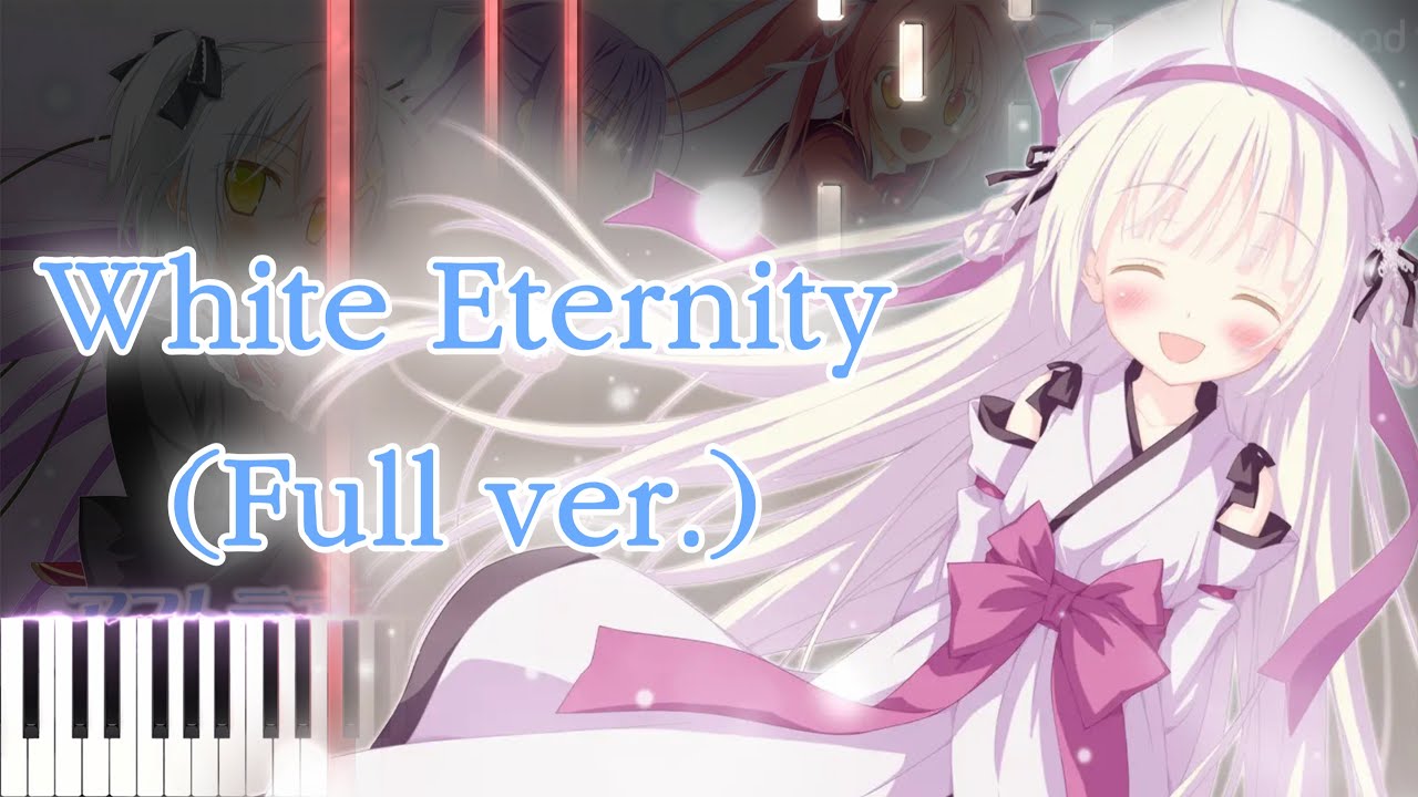 【アストラエアの白き永遠 OP】White Eternity/新田恵海 フル ピアノアレンジ