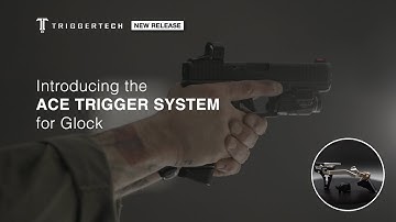 TriggerTech ACE Trigger System for Glock
