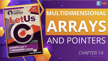 Let us C solutions | C Programming | How to access 2D Arrays with Pointers in C Language | 2D Array