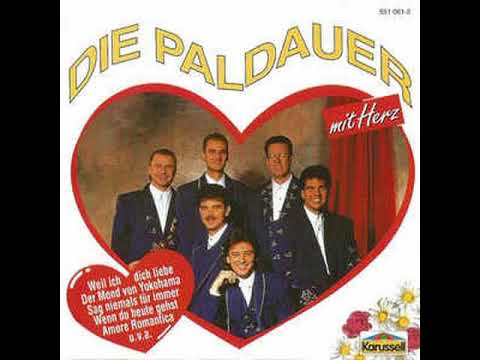 Die Paldauer — Die Paldauer - Komm doch zu mir, heut' Nacht