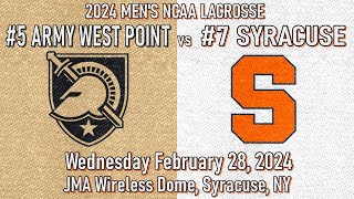 2024 Lacrosse # 5 Army West Point v # 7 Syracuse (Full Game) College Lacrosse #CuseMLAX #ArmyWP_MLax
