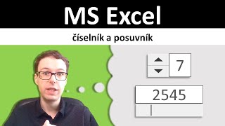 Excel: číselník a posuvník - skryté nástroje pro profesionály