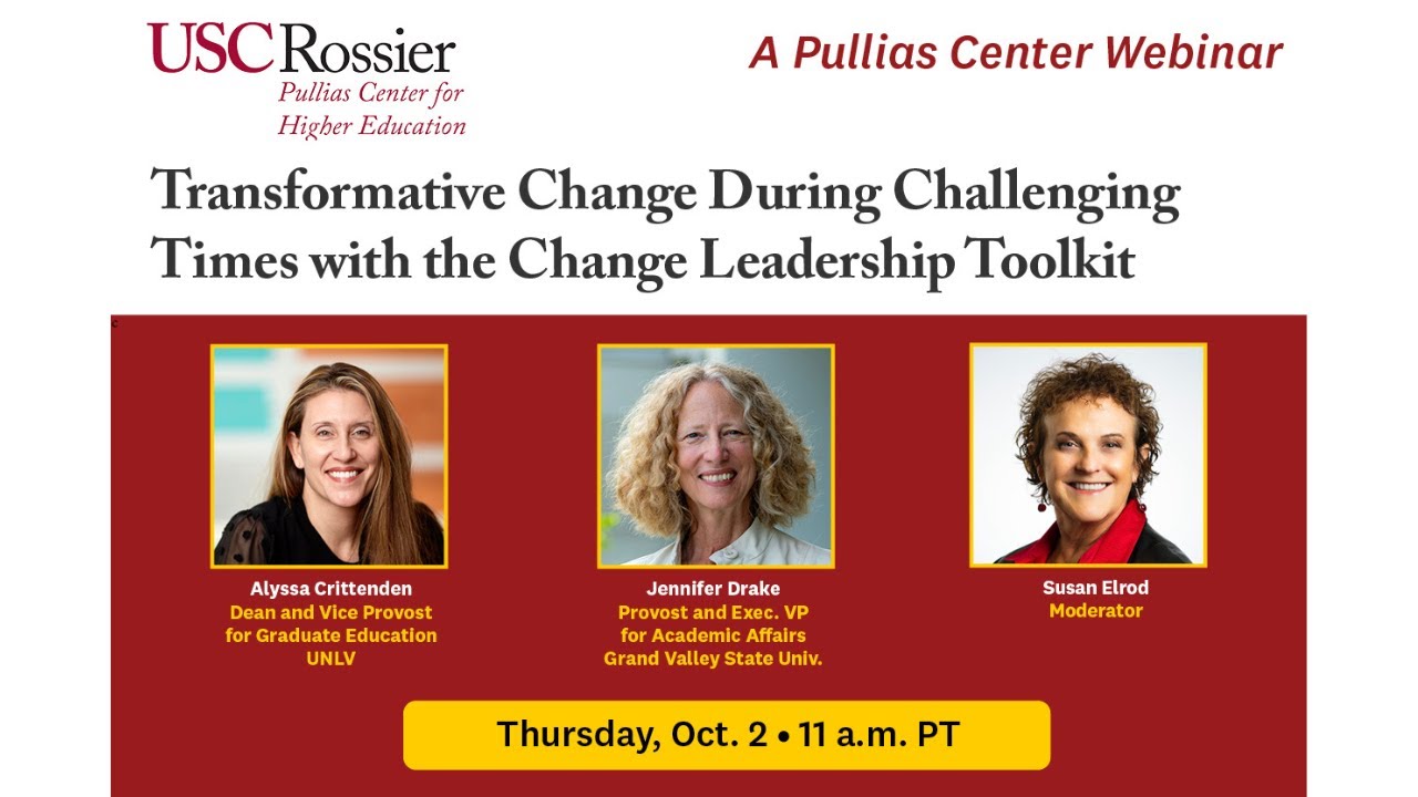 “Transformative Change During Challenging Times with the Change Leadership Toolkit” Webinar