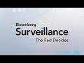 Bloomberg Surveillance: The Fed Decides 1/28/2025