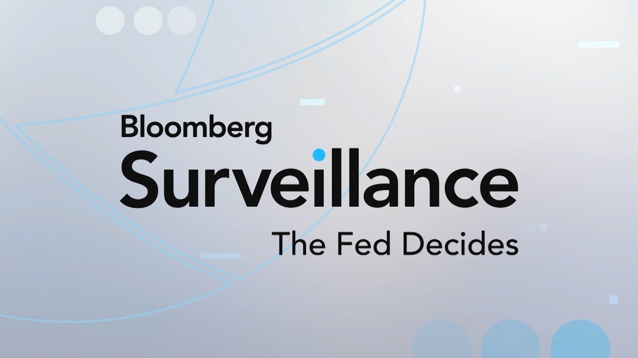 Bloomberg Surveillance: The Fed Decides 1/28/2025