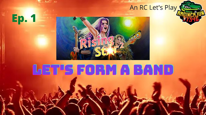 A Metal Journey: Let's Form a Band - Rising Star 2 - Ep. 1