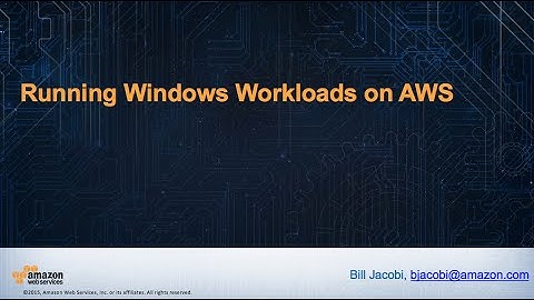 Running Microsoft Workloads in the AWS Cloud Webinar