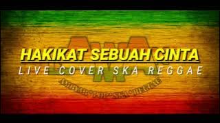 Hakikat Sebuah Cinta - Iklim | KAWAN LAMA feat Kasih (Ska Reggae) LIVE Cover