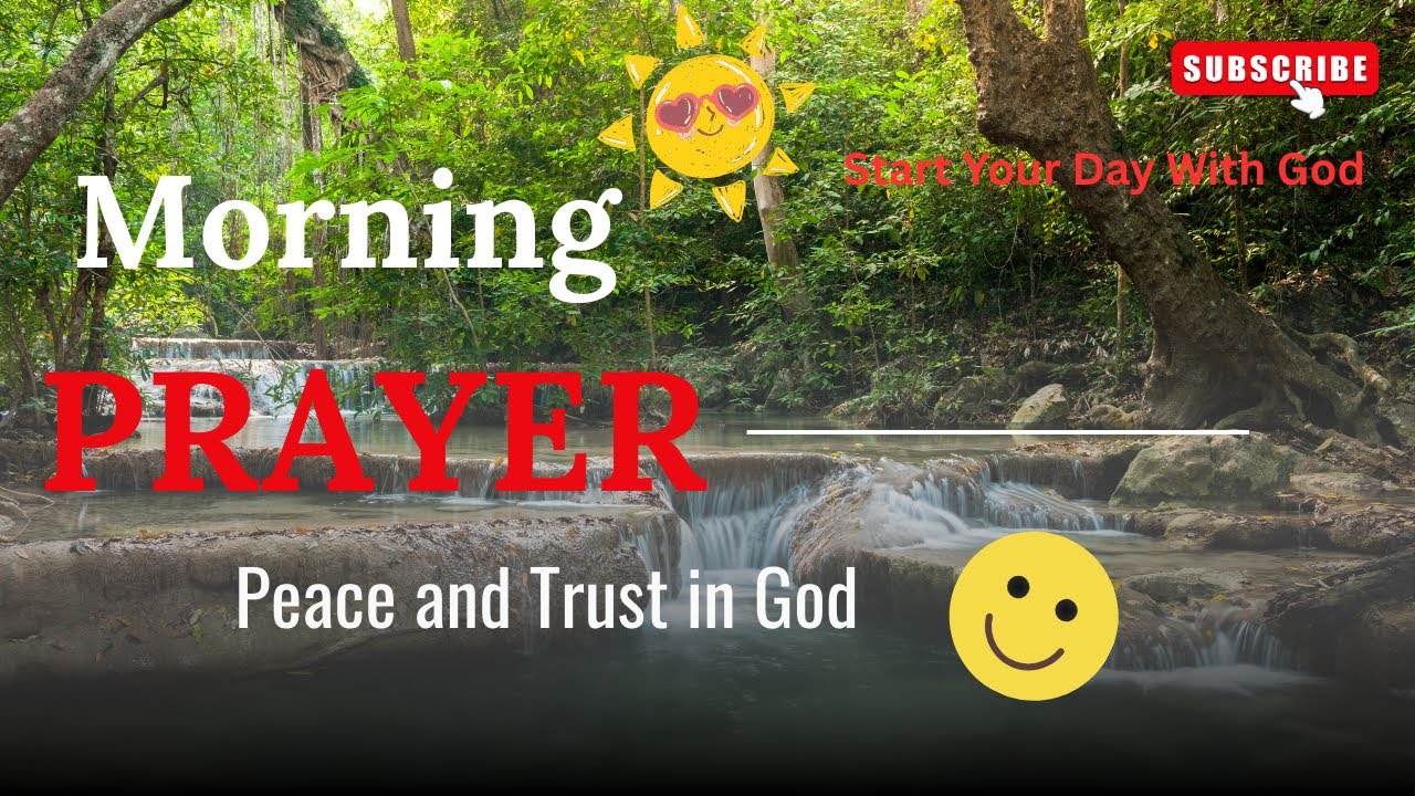 Powerful Morning Prayer | Start Your Day with Peace | Morning Scripture ...