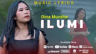 Dina Munthe - Ilumi (Official Lyric Video)