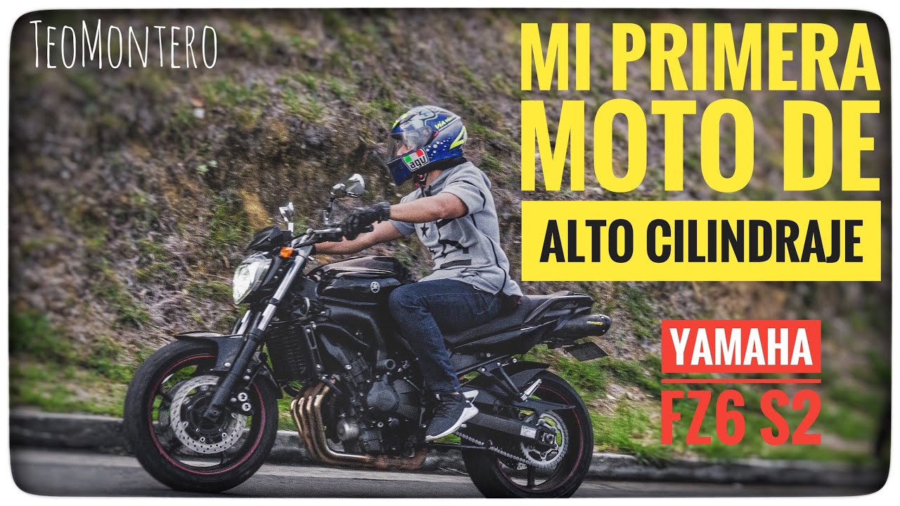 Yamaha Fz6 español (Fz6 S2) Mi primera moto de alto cilindraje