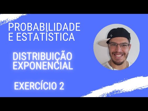 Probabilidade e Estatística - DISTRIBUIÇÃO EXPONENCIAL - EXERCÍCIO 2