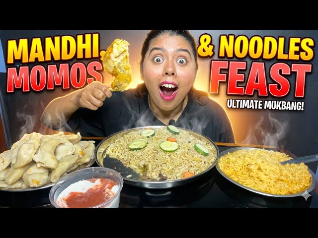 ASMR Food Sounds | Mandhi, Momos & Noodles Feast @ASMRAaTHi 