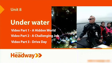 New Headway Pre-Intermediate 5th Edition - Unit 8: Under Water (Video)