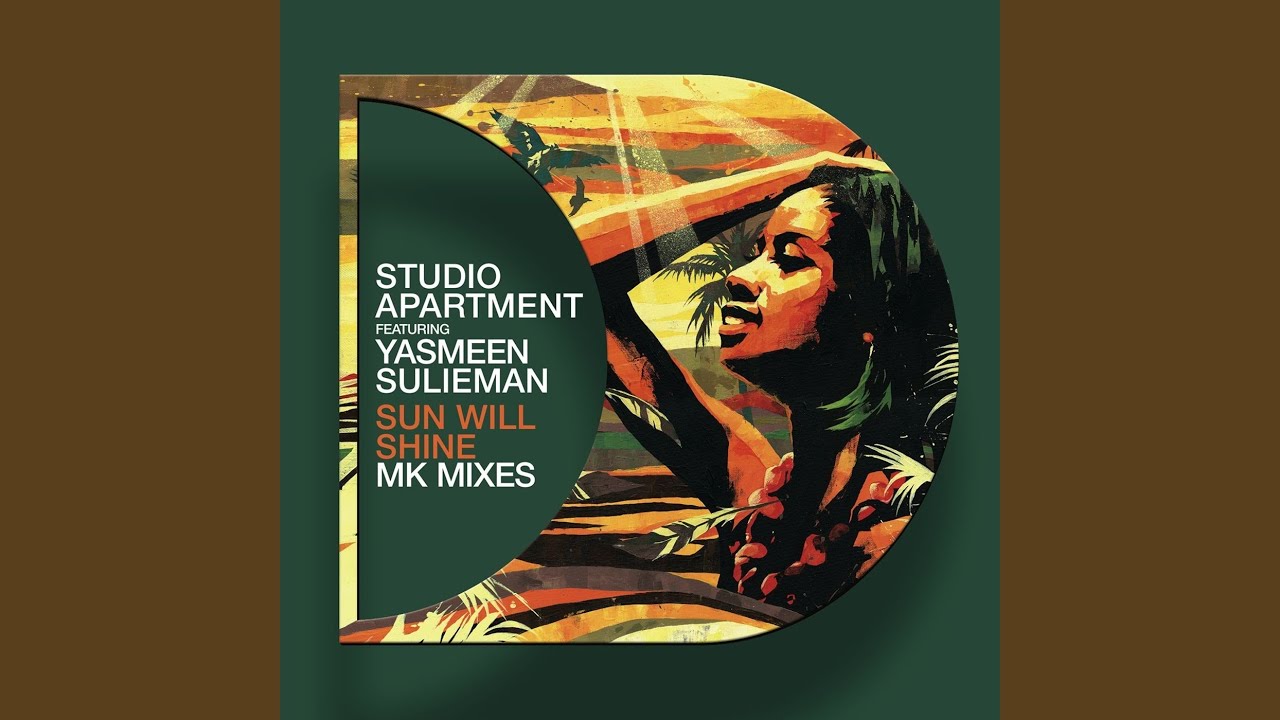 Sun Will Shine (feat. Yasmeen Sulieman)