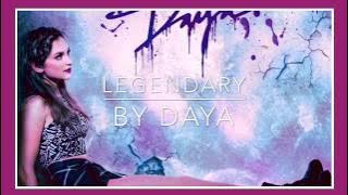 Download lagu Legendary Lyrics (Daya)