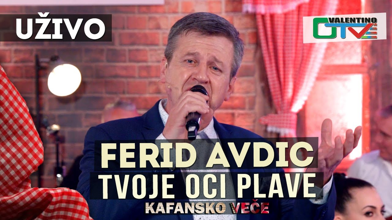 FERID AVDIC - TVOJE OCI PLAVE | 2021 | UZIVO | OTV VALENTINO