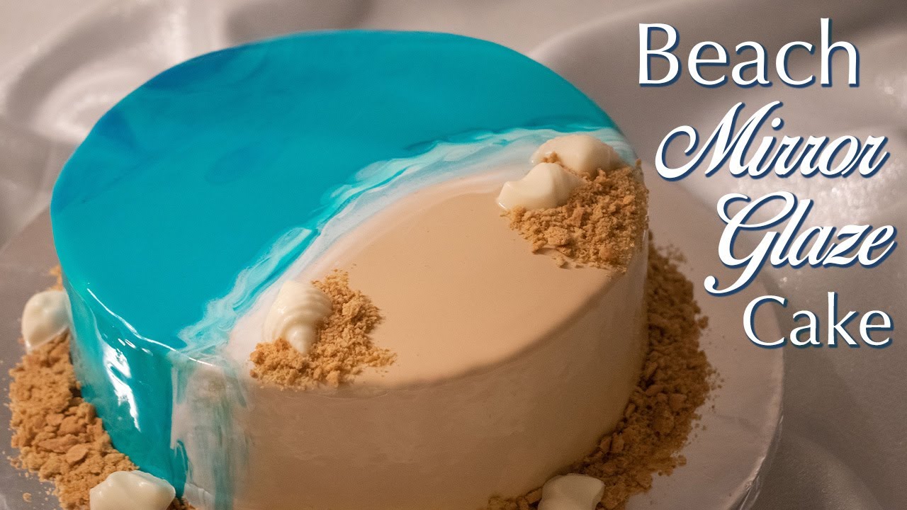 Beach Mirror Glaze Cake🐚🌊