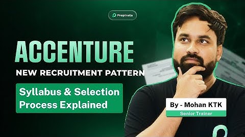 Accenture New Recruitment Pattern 2025 | Off-Campus Syllabus + Complete Hiring Process