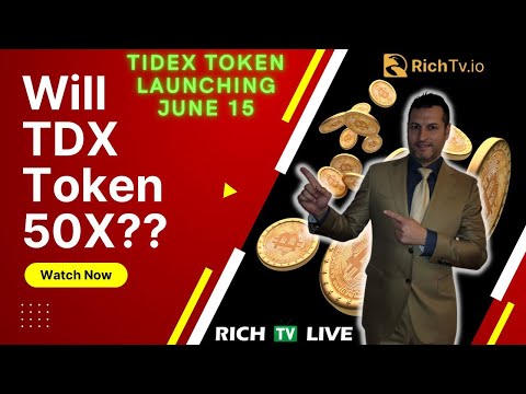 Will TDX token be the next 50x? Start of trading on June 15 - Tidex - RICH TV LIVE