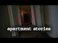 3 scary apartment stories