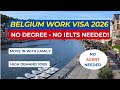 كيفية الانتقال إلى بلجيكا مع عائلتك في عام 2026 بدون اختبار  وبدون شهادة جامعية