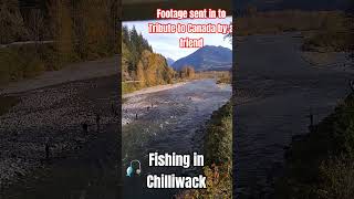Fishing on the Vedder in Chilliwack