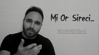 HOVHANNISYAN - Mi Or Sireci (Offical Video 2022)