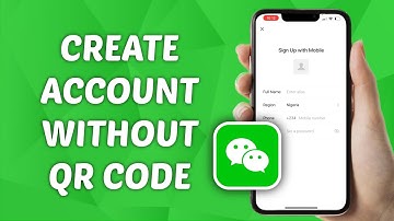 How to Create WeChat Account without QR Code