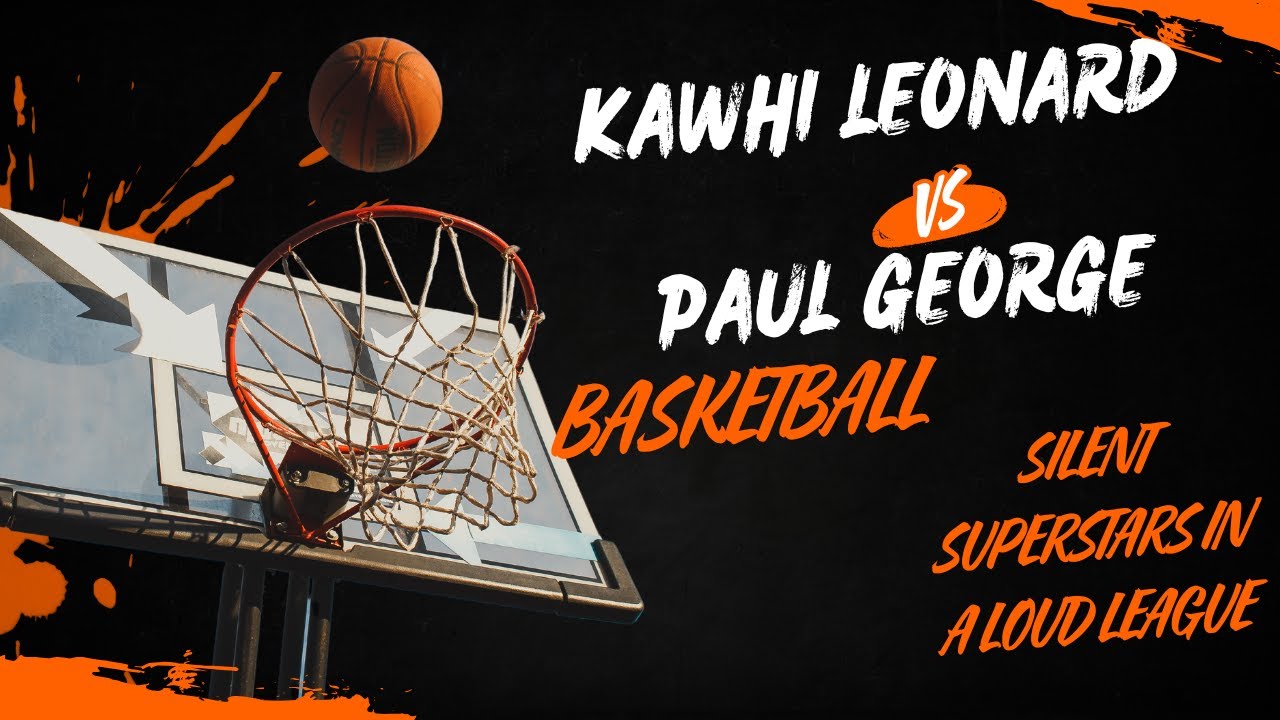 Kawhi Leonard vs Paul George | Silent Superstars in a Loud League 🔥🧊