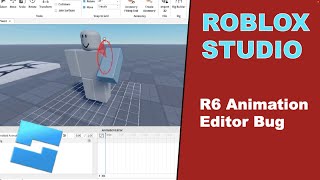 (PATCHED) Roblox Studio BUG! R6 Animation Editor is BROKEN! (With Temporary Fix) | Roblox Studio Bug