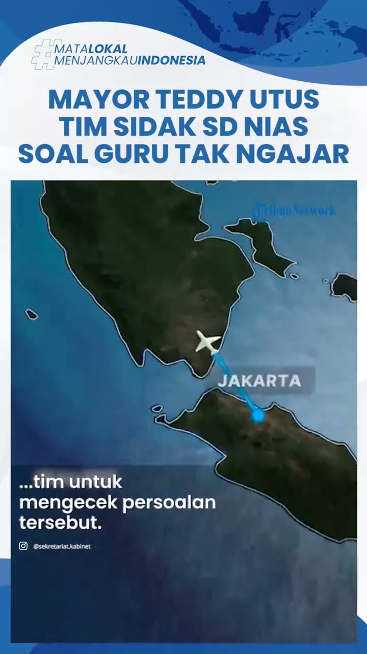 VIRAL, Mayor Teddy Gercep Utus Tim Sidak SD di Nias, Siswa Ngeluh Guru Tak Ngajar Sebulan