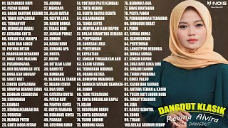 Revina Alvira ALL SONGS 'SECANGKIR KOPI' FULL ALBUM DANGDUT KLASIK COVER 2023 (100 LAGU)